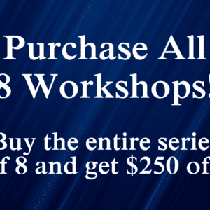 Full Package - All 8 Workshops